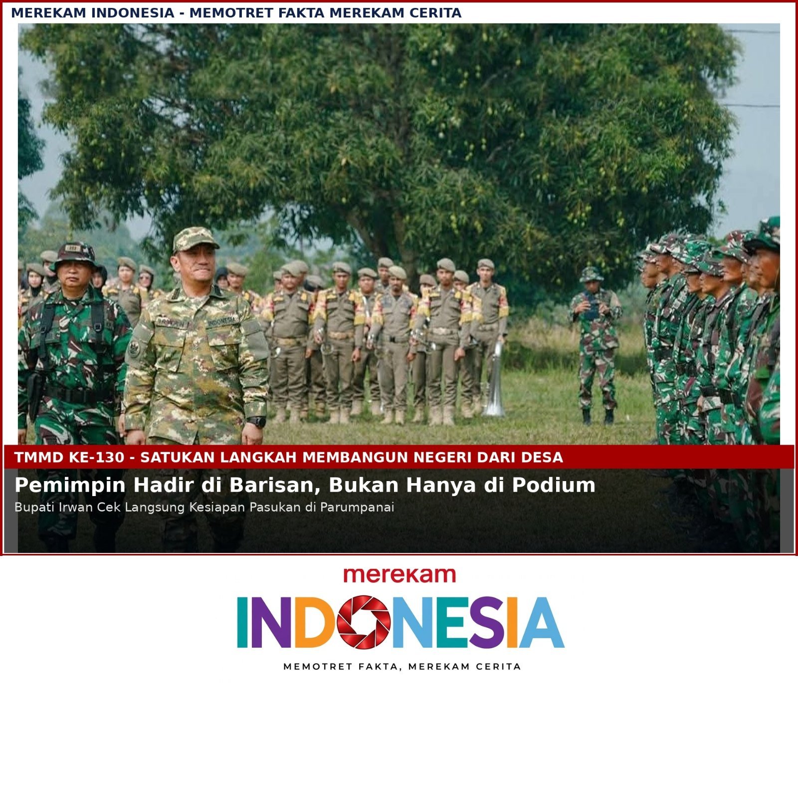 Dari Parumpanai untuk Luwu Timur: Bupati Irwan Buka TMMD ke-130, Tegaskan Pembangunan Harus Sampai ke Ujung Desa